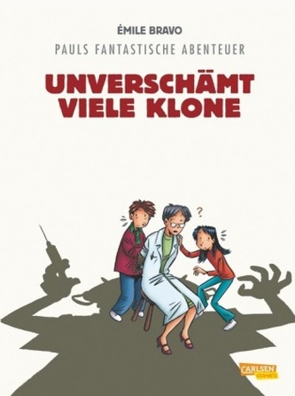 Pauls fantastische Abenteuer - Unverschämt viele Klone