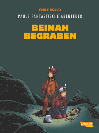 Pauls fantastische Abenteuer - Beinah begraben