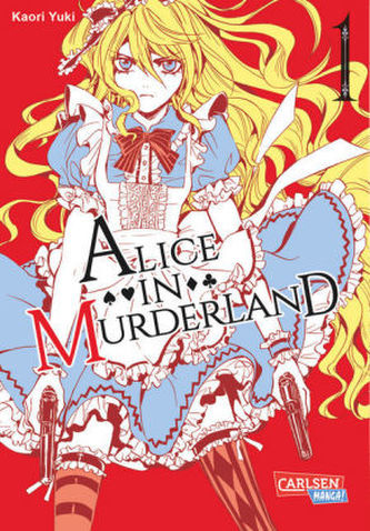 Alice in Murderland. Bd.1