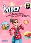 Mia und das Mädchen vom anderen Stern
