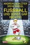 Fußball und sonst gar nichts!