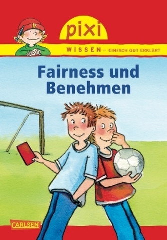 Fairness und Benehmen