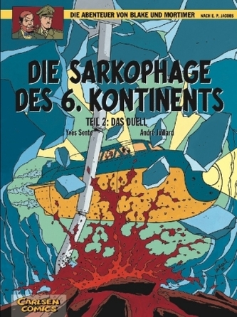 Die Abenteuer von Blake und Mortimer - Die Sarkophage des 6. Kontinents. Tl.2