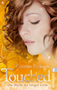 Touched - Die Macht der ewigen Liebe