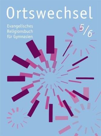 5./6. Schuljahr, Ausgabe Baden-Württemberg, Hessen, Niedersachsen, Nordrhein-Westfalen, Rheinland-Pfalz, Sachsen, Schleswig-Hols
