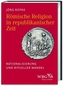 Römische Religion in republikanischer Zeit