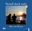 Vertell doch mal!, 1 Audio-CD. Tl.2