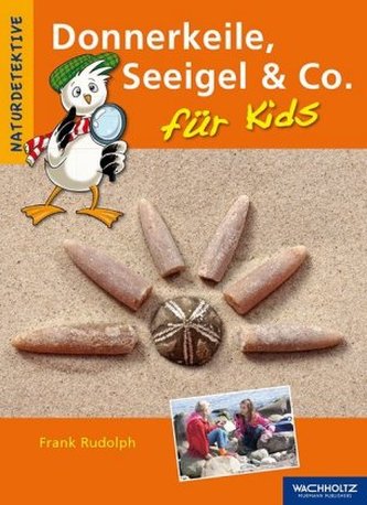 Donnerkeile, Seeigel & Co. für Kids