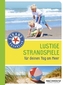 Lustige Strandspiele