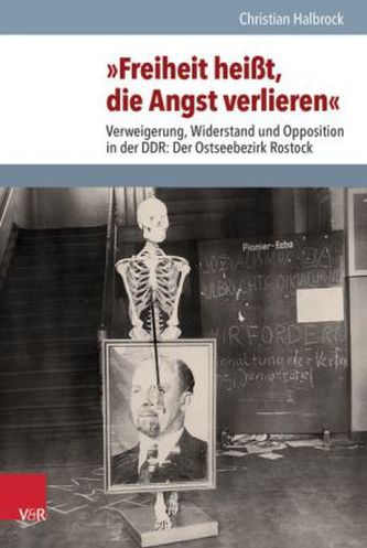 'Freiheit heißt, die Angst verlieren'