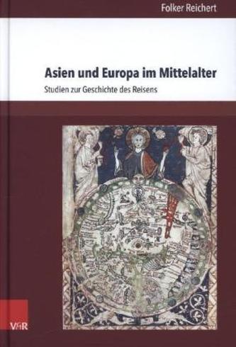 Asien und Europa im Mittelalter