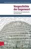 Vorgeschichte der Gegenwart
