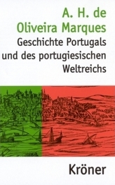 Geschichte Portugals und des portugiesischen Weltreichs