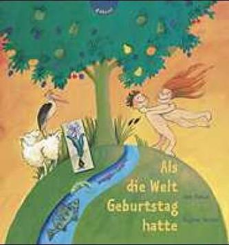 Als die Welt Geburtstag hatte