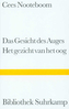Das Gesicht des Auges. Het gezicht van het oog