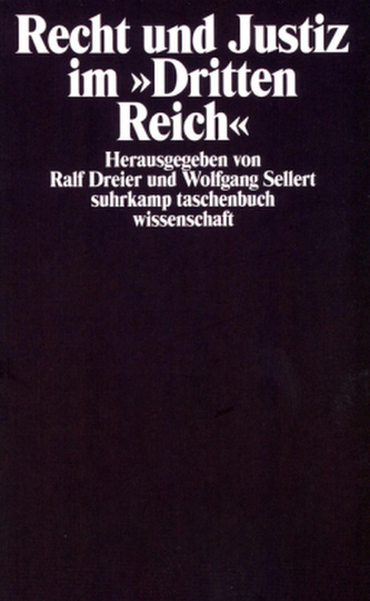Recht und Justiz im 'Dritten Reich'