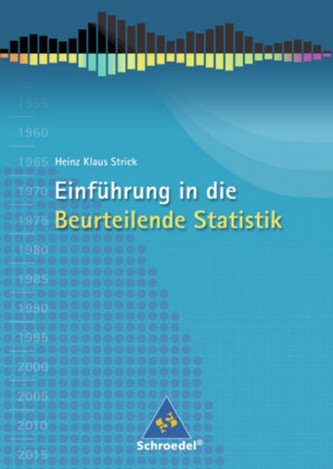 Einführung in die Beurteilende Statistik, Ausgabe 2007