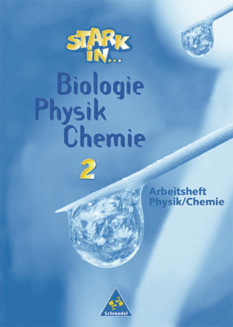 Arbeitsheft Physik / Chemie, Lernstufe 7 und 8