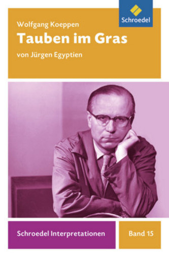 Wolfgang Koeppen 'Tauben im Gras'