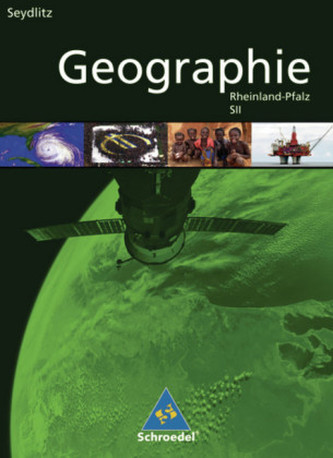 Seydlitz Geographie, Ausgabe Rheinland-Pfalz SII