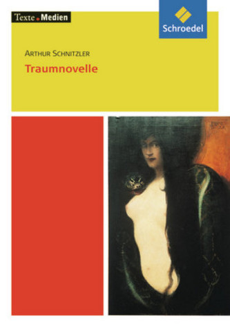 Traumnovelle, Textausgabe mit Materialien
