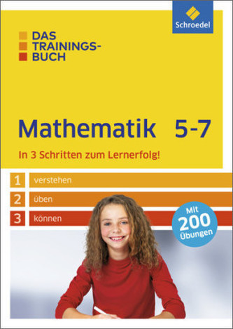 Das Trainingsbuch Mathematik 5-7