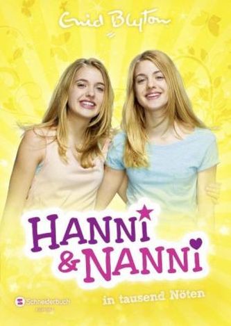 Hanni und Nanni in tausend Nöten