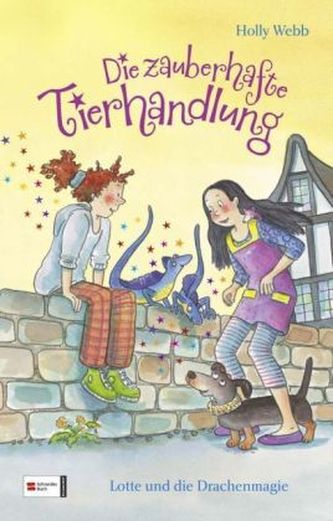 Die zauberhafte Tierhandlung - Lotte und die Drachenmagie