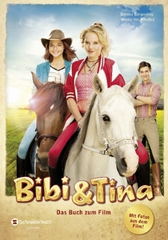 Bibi & Tina - Das Buch zum Film. Bd.1