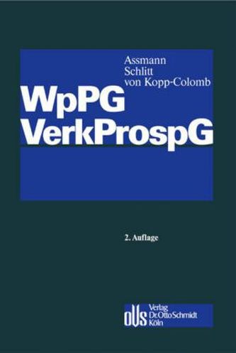 WpPG, VerkProspG, Kommentar