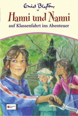 Hanni und Nanni - Klassenfahrt ins Abenteuer