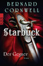Starbuck: Der Gegner
