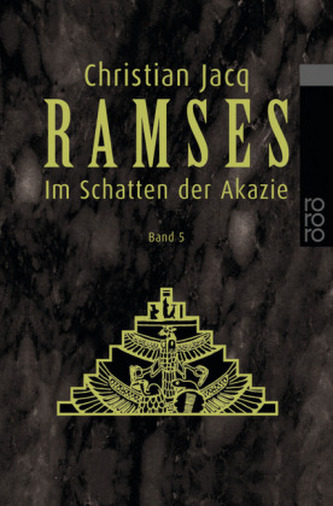 Ramses: Im Schatten der Akazie