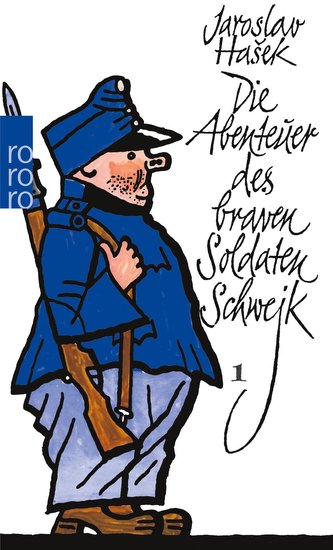 Die Abenteuer des braven Soldaten Schwejk. Bd.1