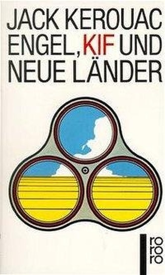 Engel, Kif und neue Länder