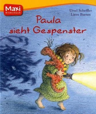 Paula sieht Gespenster