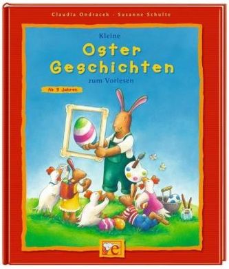 Kleine Oster-Geschichten zum Vorlesen, Neuausgabe