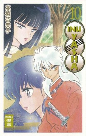 Inu Yasha New Edition. Bd.10