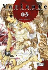 Variante - Requiem for the world. Bd.3