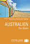 Stefan Loose Travel Handbücher Reiseführer Australien, Der Osten