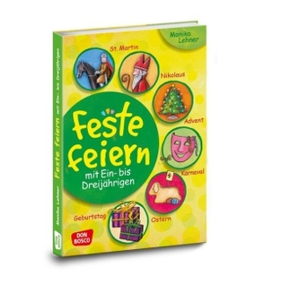Feste feiern mit Ein- bis Dreijährigen