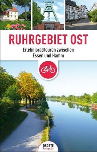 Ruhrgebiet Ost, Erlebnisradtouren zwischen Essen und Hamm