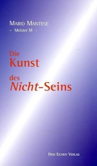 Die Kunst des Nicht-Seins
