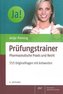 Prüfungstrainer Pharmazeutische Praxis und Recht