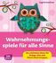 Wahrnehmungsspiele für alle Sinne