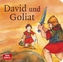 David und Goliat