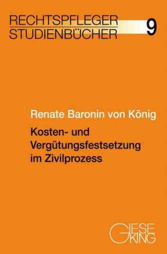 Kosten- und Vergütungsfestsetzung im Zivilprozess