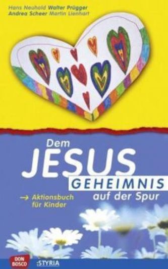 Dem Jesus-Geheimnis auf der Spur, Aktionsbuch für Kinder