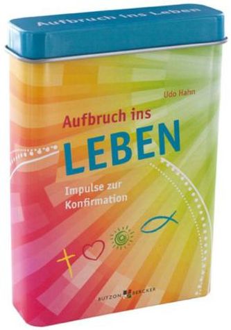 Aufbruch ins Leben