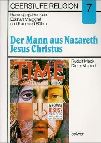 Der Mann aus Nazareth, Jesus Christus, Materialheft